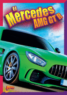 El Mercedes Amg GT R