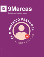 El Ministerio Pastoral: Familia y Prctica