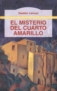 El Misterio del Cuarto Amarillo