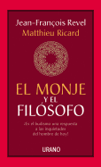 El Monje y El Filosofo - Revel, Jean-Francois, and Ricard, Matthieu