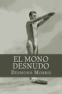 El Mono Desnudo