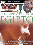 El Mundo Antiguo de Egipto
