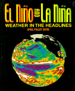 El Nino and La Nina: Weather in the Headlines - Pulley Sayre, April