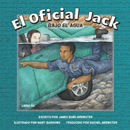 El Oficial Jack - Libro 2 - Bajo El Agua