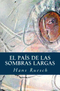 El Pas de las Sombras Largas