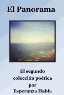 El Panorama: : El Segundo Coleccion Poetica