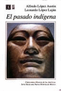 El Pasado Indigena