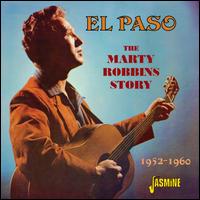 El Paso: The Marty Robbins Story - Marty Robbins