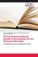 El Patrimonio Cultural desde la Enseanza de las Ciencias Sociales