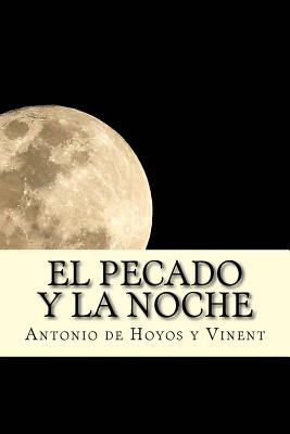 El Pecado Y La Noche - Books, Onlyart (Editor), and Y Vinent, Antonio De Hoyos