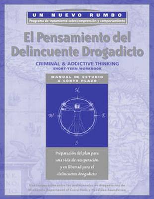 El Pensamiento del Delincuente Drogadicto - Publishing, Hazelden