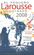 El Pequeno Larousse Ilustrado - Garcia, Tomas (Editor), and Pascual, Eladio (Editor)