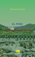 El Per desde la visi?n del indio: La segunda Batalla de Ayacucho