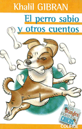 El Perro Sabio y Otros Cuentos