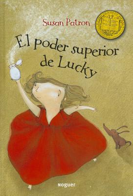 El Poder Superior de Lucky - Patron, Susan, and Jimaenez Rioja, Alberto, and Feijoo, Nauria