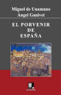 El Porvenir de Espana