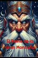 El Reino de la Gran Montaa