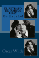 El retrato de Dorian Gray: En Espaol