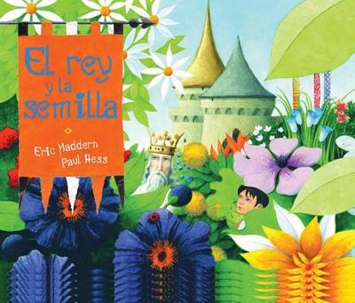 El Rey y La Semilla - Maddern, Eric