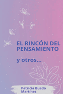 El rincn del pensamiento y otros