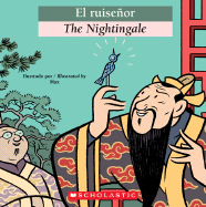 El Ruisenor/The Nightingale - Orihuela, Luz, and Max (Illustrator)