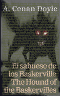 El sabueso de los Baskerville - The Hound of the Baskervilles: Texto paralelo bilinge - Bilingual edition: Ingls - Espaol / English - Spanish