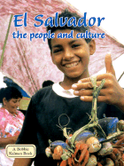 El Salvador - The People and Culture - Nickles, Greg