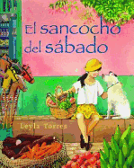 El Sancocho del Sabado: Spanish Hardcover Edition of Saturday Sancocho
