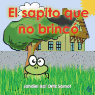 El sapito que no brinc?