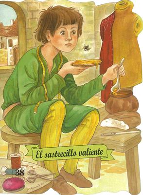 El Sastrecillo Valiente - Ruiz, Margarita (Illustrator)