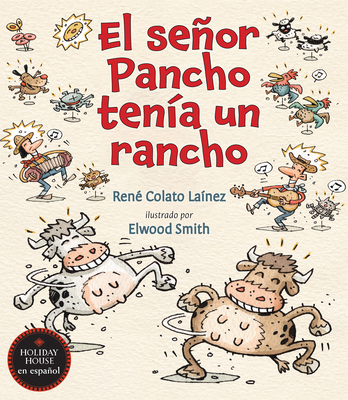 El Seor Pancho Tena Un Rancho - Colato Lanez, Ren