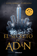 El Secreto de Adn / Adan's Secret