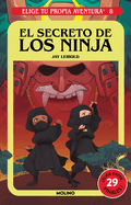 El Secreto de Los Ninja / Secret of the Ninja