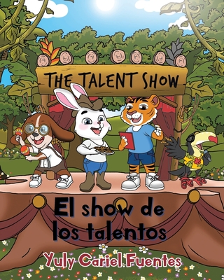 El show de los talentos: The Talent Show - Fuentes, Yuly Cariel