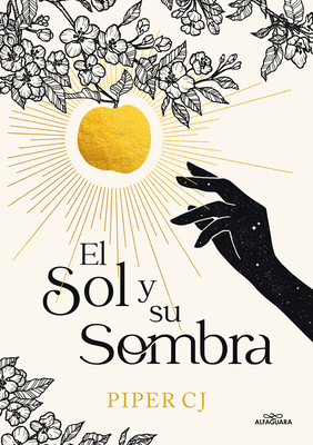 El Sol Y Su Sombra / The Sun and It's Shade - Cj, Piper