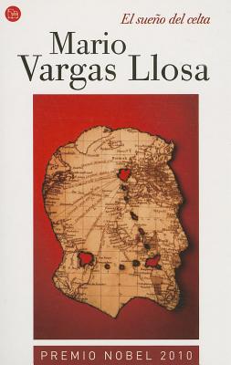 El Sueno del Celta - Vargas Llosa, Mario