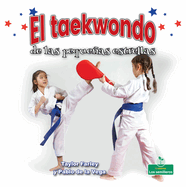 El Taekwondo de Las Pequeas Estrellas (Little Stars Taekwondo)