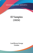 El Vampiro (1824)