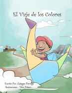 El Viaje de los Colores: Una Historia de Resiliencia y Autodescubrimiento