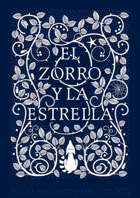 El Zorro y La Estrella / The Fox and the Star - Bickford-Smith, Coralie