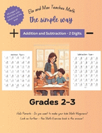 Ela and Max Teaches Math the simple way - Addition and Subtraction - 2 digits