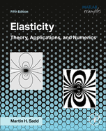 Elasticity: Theory, Applications, and Numerics