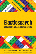 Elasticsearch Data Modeling and Schema Design