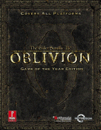 Elder Scrolls IV: Oblivion Game of the Year: Prima Official Game Guide - Bethesda Softworks, and Prima Games (Creator)