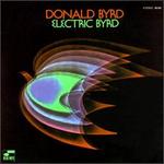 Electric Byrd - Donald Byrd