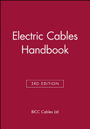 Electric Cables Handbook: BICC Cables