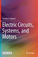 Electric Circuits, Systems, and Motors