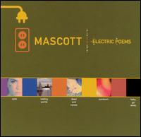 Electric Poems - Mascott
