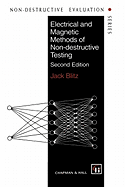 Electrical and Magnetic Methods of Non-Destructive Testing