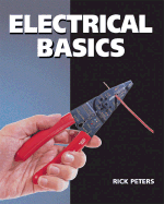 Electrical Basics - Peters, Rick